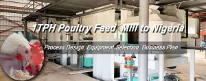 1TPH Poultry Feed Milling Plant Delivered to Nigeria